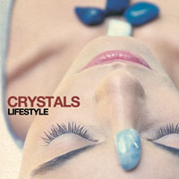 Crystals Lifestyle - Audio CD 