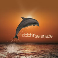 Dolphin Serenade - Audio CD 